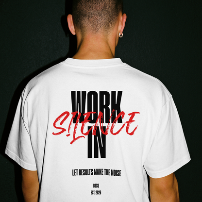 WORK IN SILENCE -  OVERSIZED SHIRT